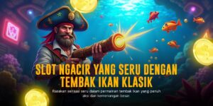 Seni Menembak Ikan di Game Arcade Spadegaming: Cara Asyik dan Untung